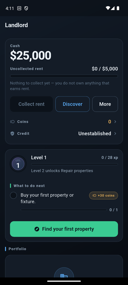 Home screen: cash, uncollected rent against its cap, level 1, XP, coins, and the next quest